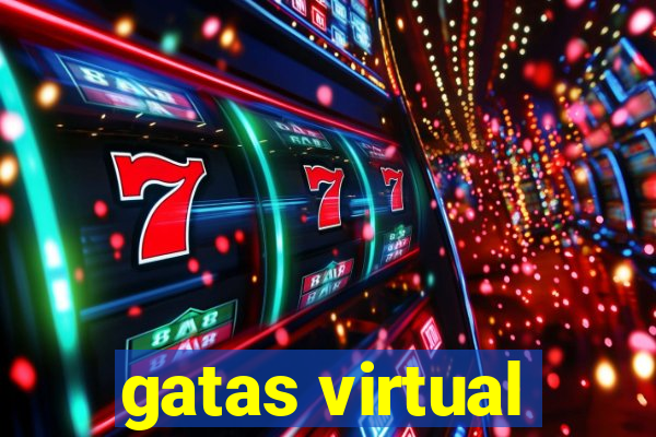 gatas virtual